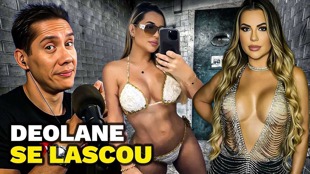 ESSE é o Triste Fim de DEOLANE BEZERRA