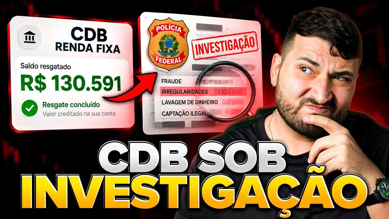 RESGATEI R$130.591 e o único CDB de 120% tá sob investigação da PF