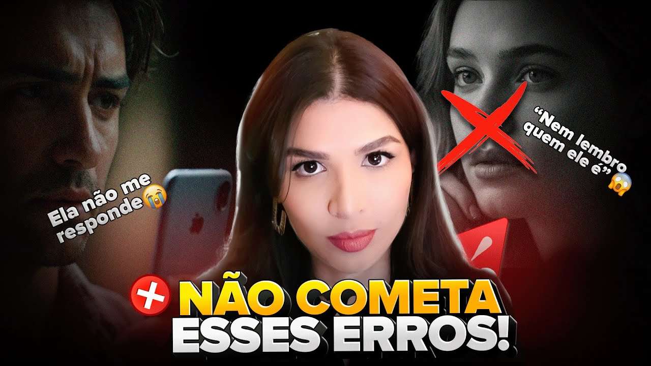 Ela Está Te Ignorando? NÃO Cometa Esses Erros!