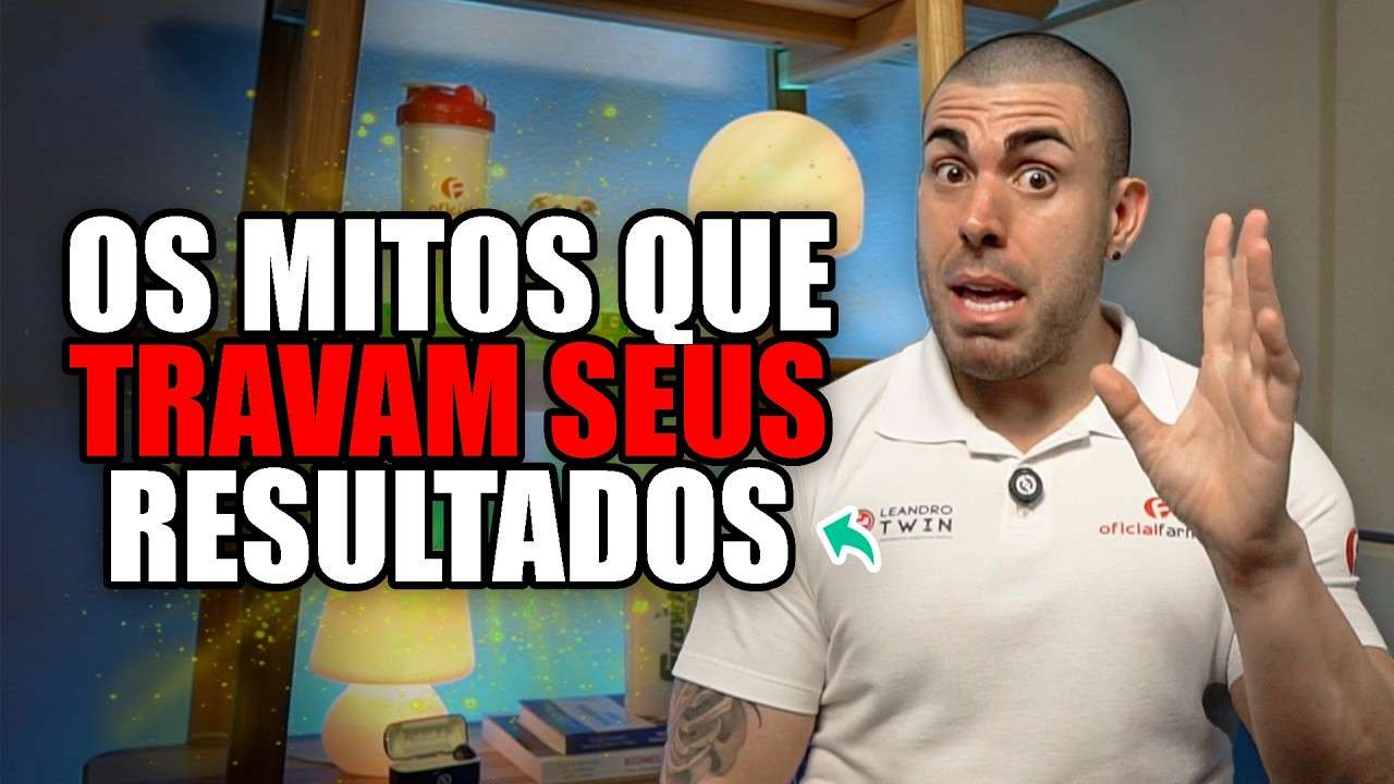 9 MITOS de dieta que TRAVAM SEUS RESULTADOS