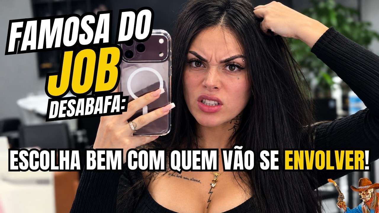 FAMOSINHA DO JOB DESABAFA: ESCOLHAM MUITO BEM COM QUEM VÃO SE RELACIONAR, OU VÃO SE ARREPENDER!