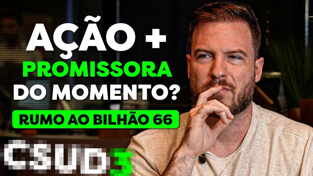 AÇÃO MAIS PROMISSORA DA MINHA CARTEIRA? | Rumo ao Bilhão #66