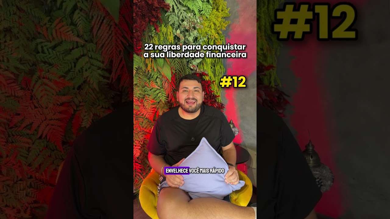 22 regras para conquistar sua liberdade financeira!