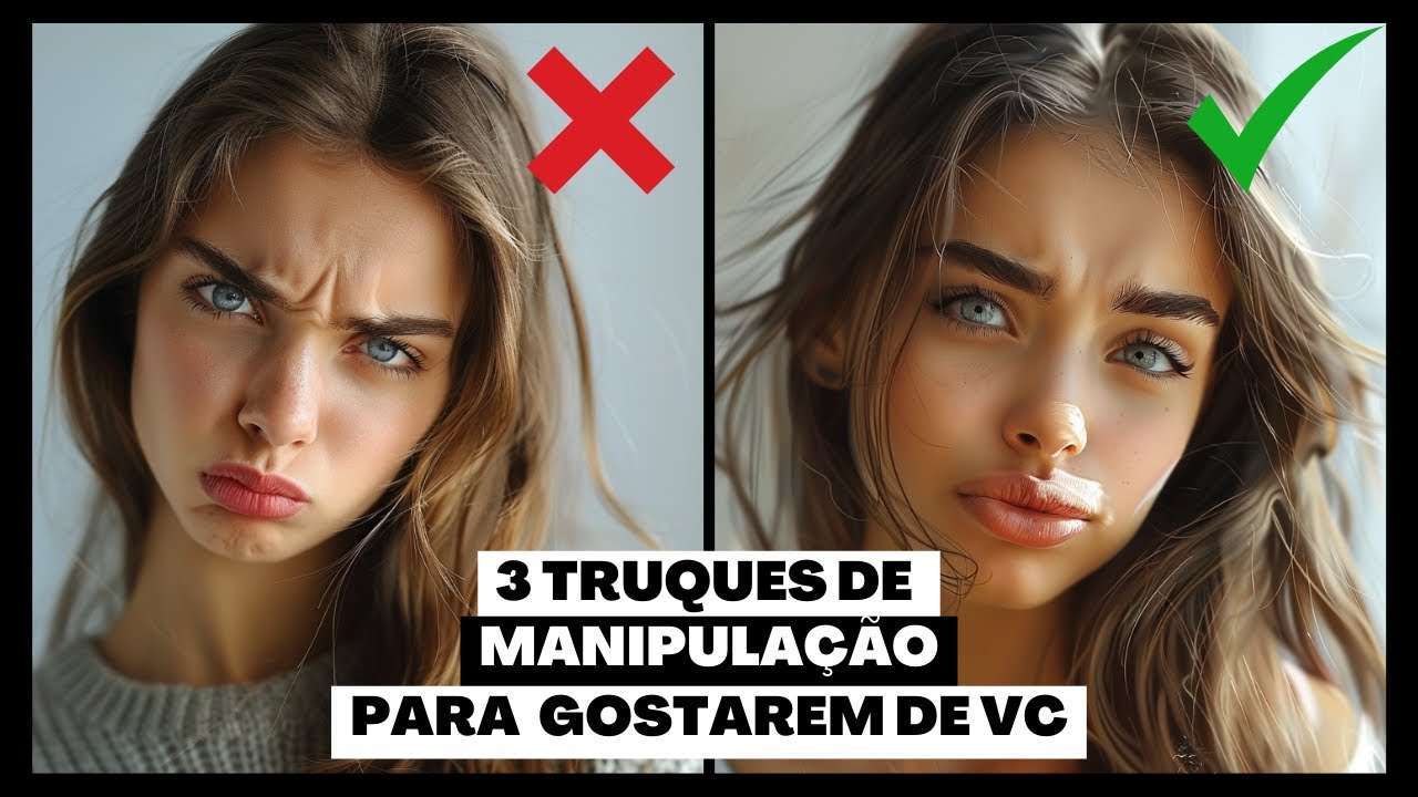 TRUQUES DE MANIPULAÇÃO PARA FAZER ALGUEM GOSTAR DE VOCÊ