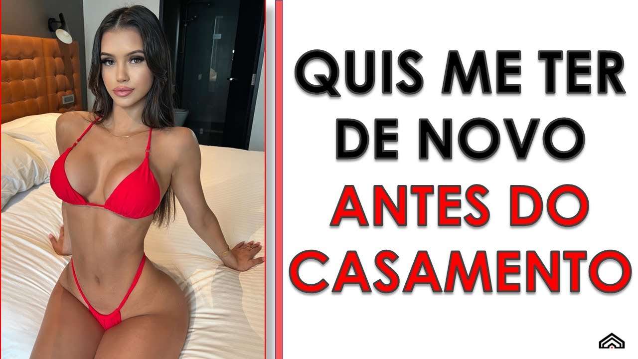 Ex Voltou 3 Dias Antes De Casar | Ninguém Mais Casa Por Amor