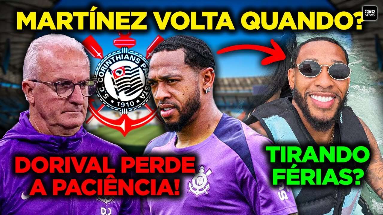 SERÁ PUNIDO: MARTÍNEZ VIVE SITUAÇÃO COMPLICADA NO CORINTHIANS E DESAFIA PACIÊNCIA DA GESTÃO...