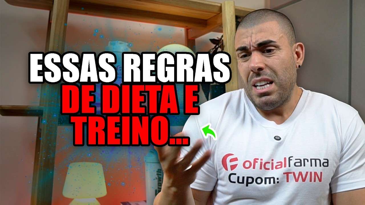 As regras que FAZEM DIETA E TREINO DAREM CERTO