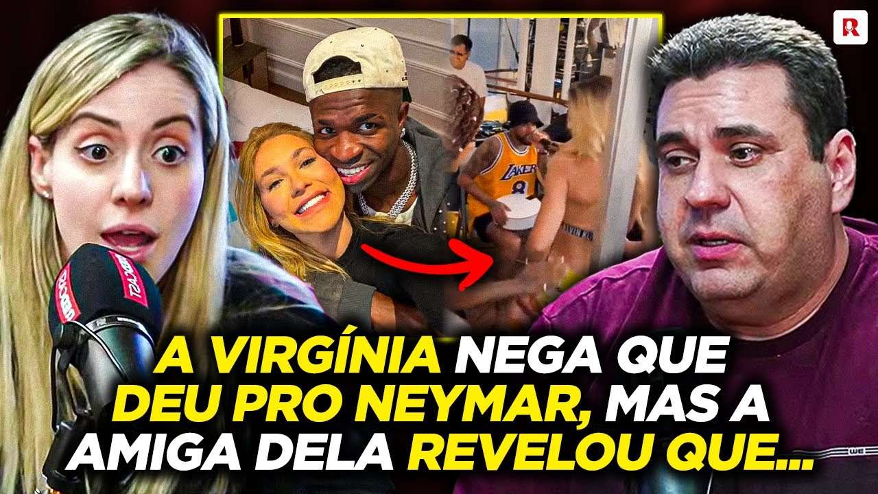 RESSURGE VÍDEO POLÊMICO DE VIRGÍNIA NO CRUZEIRO DO NEYMAR: TR41U VINI JUNIOR?