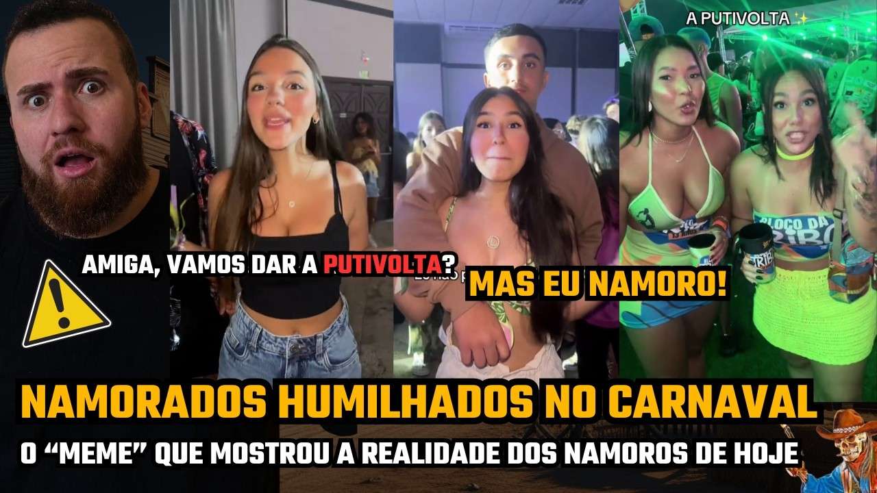 O "MEME" QUE HUMILHOU MUITOS NAMORADOS NO CARNAVAL (OS INSEGUROS SOMOS NÓS??)