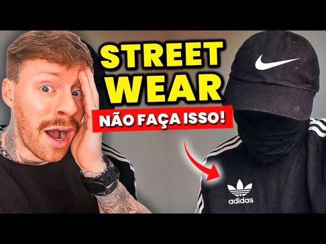 4 GAFES que cometemos no STREETWEAR que DESTROEM nosso Visual (e Você NÃO percebe!)