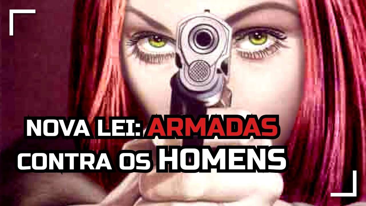 NOVA LEI: MULHERES VÃO TER DIREITO À 4RM4S E OS H0MENS NÃO | MAIS UM MOTIVO PARA FALS4S ACUS4ÇÕES ?