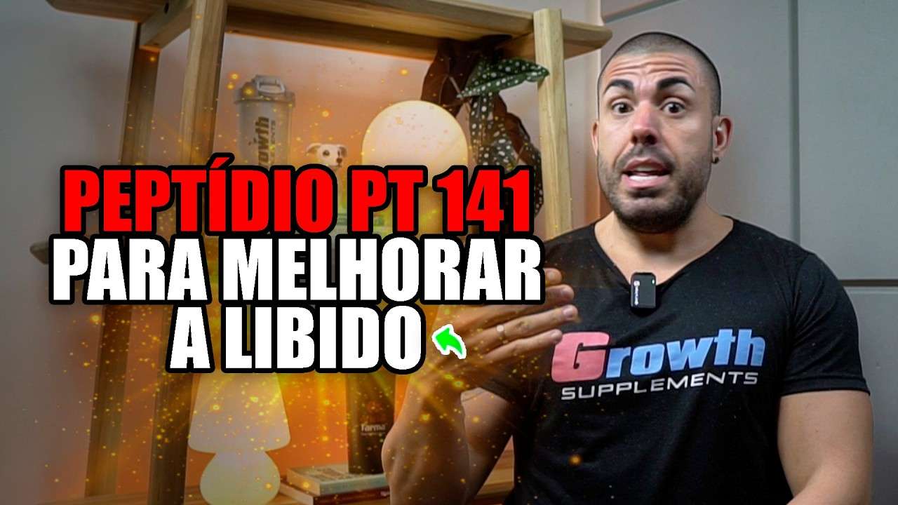 Usar peptídeo PT 141 para melhorar libído?