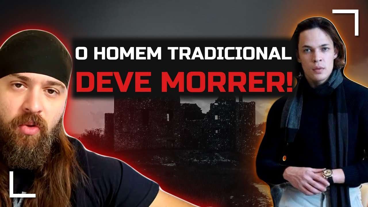 O HOMEM TRADICIONAL DEVE M0.RR3R PARA NÃO SER FEITO DE TROUX4