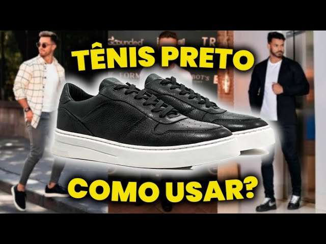 Como Usar TÊNIS PRETO com PRESENÇA? 14 ideias de LOOKS MASCULINOS com esse Estilo de Sneaker