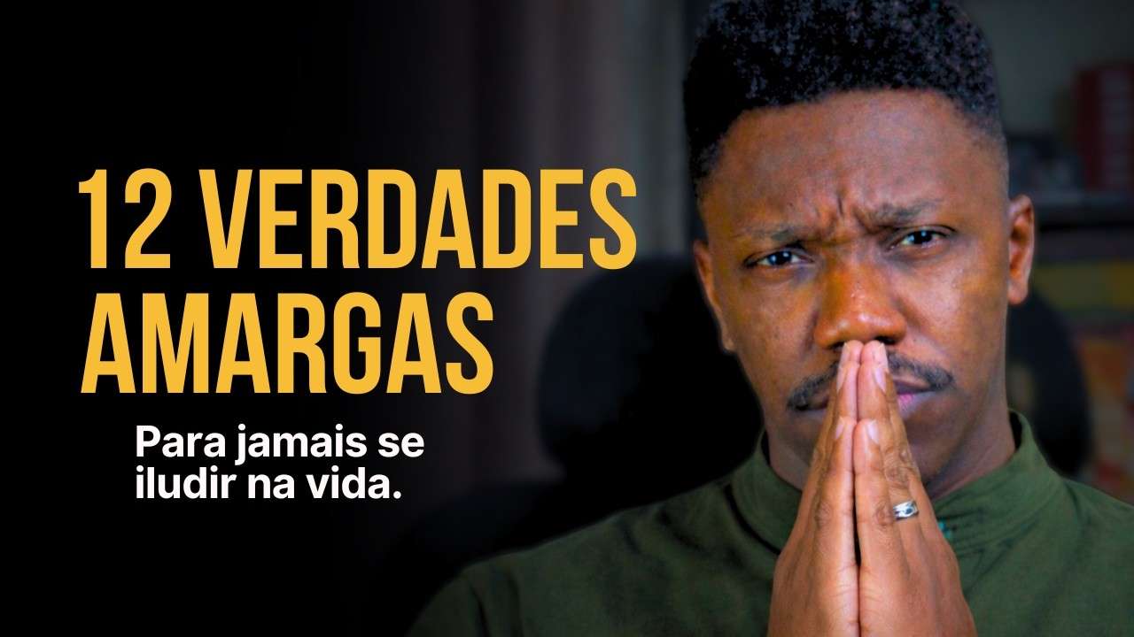 12 verdades brutais sobre a vida para homens DEPOIS DOS 30