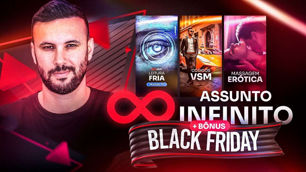 BLACK FRIDAY ASSUNTO INFINITO +3 BÔNUS EXCLUSIVOS